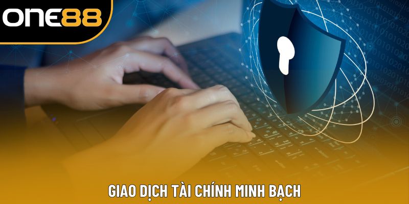 Giao dịch tài chính minh bạch