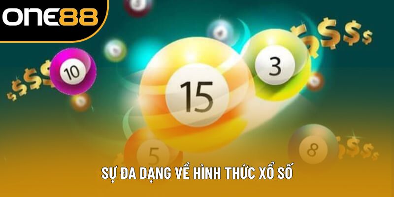 Sự đa dạng về hình thức xổ số